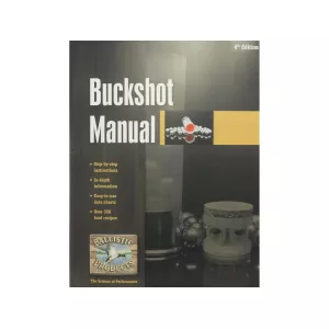 Ballistic Products Buckshot Loading 4th Edition Reloading Manual